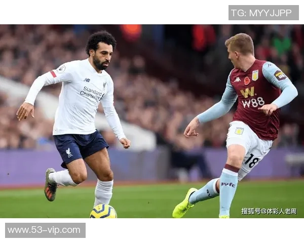 英超焦点战利物浦主场迎战维拉争夺关键三分